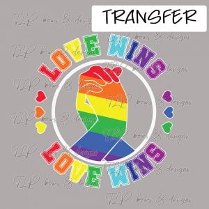 Love Wins – Transfer