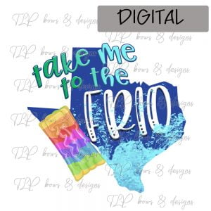 Take me to the Frio Sublimation File or Printable File