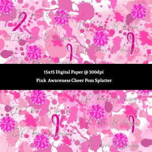 Pink Ribbon Cheer Splatter Digital Paper-Sublimation File or Printable File