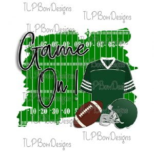 Game On Football Hunter Green Jersey Field Sublimation File or Printable File