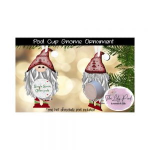 Gnome Red Hot Chocolate Pod Ornament- Gift Tag