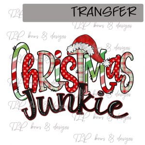Christmas Junkie  -Transfer
