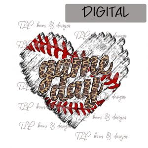 Baseball Heart Game Day Sublimation Printable File