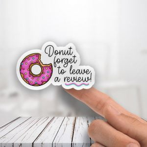 Donut forget to Leave Review Stickers