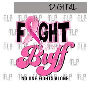 Fight like a Buff Breast Cancer Sublimation Printable File