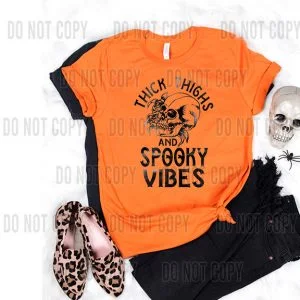 Thick Thighs Spooky Vibes DTF Transfer