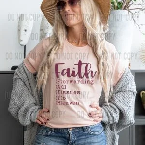 Faith All Issues DTF transfer