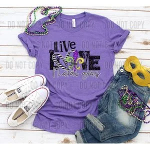 Live Love Laugh Mardi Gras Graphic Tee