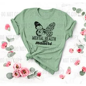 Mental Health Matters black DTF Transfer