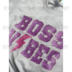 Boss Vibes Faux Chenille DTF transfer