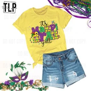 Its Mardi Gras Yall DTF transfer