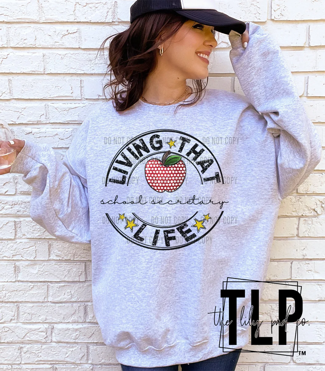 Living That SCHOOL SECRETARY Life