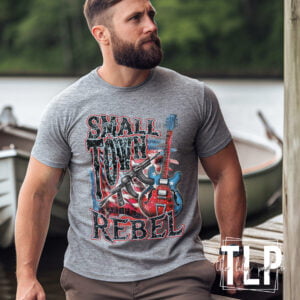 Small Town Rebel Red White Blue DTF Transfer