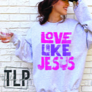 Brushed Effect Love Like Jesus Bright Pink Purple – DTF Transfers
