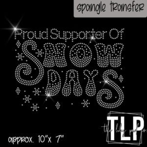 Proud Supporter of Snow Days Spangle Transfer
