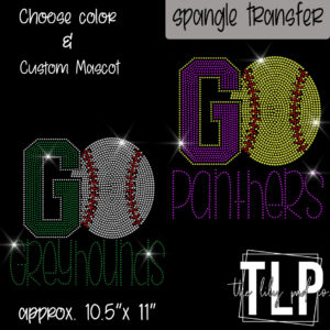 Go Softball Baseball with Custom Mascot Spangle Transfer