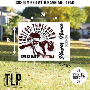 3UP3DOWN Baseball or Softball Sinton Pirates Custom Player Yard Sign