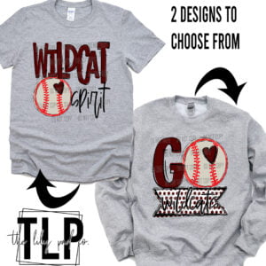 Wildcat Maroon Spirit Baseball Go Banner Graphic Top or Sweatshirt