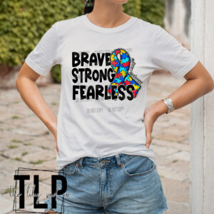 Strong Brave Fearless Autism Awareness DTF Transfer