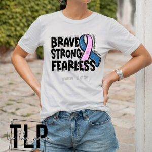 Strong Brave Fearless Pregnancy Loss Awareness DTF Transfer