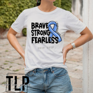 Strong Brave Fearless Stomach Cancer Awareness DTF Transfer