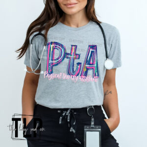 Physical Therapist Assistant Graphic Top
