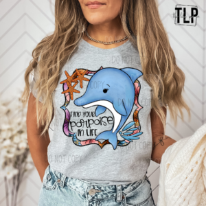 Find your Porpoise In Life Graphic Top