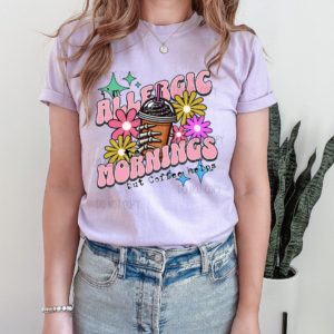 Allergic To Mornings Distressed Graphic Top