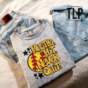 Hustle Never Quit Baseball/Softball DTF Transfer