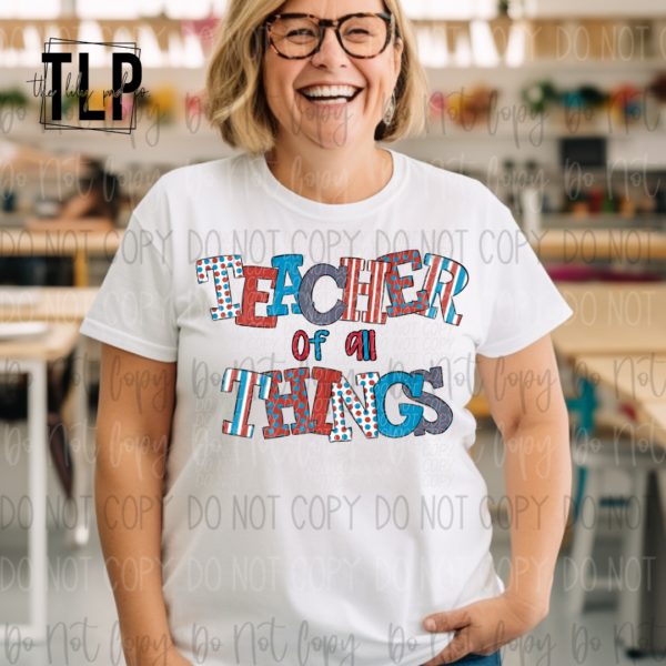 Dr. S Teacher Of All Things DTF Transfer