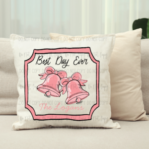Custom Best Day Ever Wedding DTF Transfer