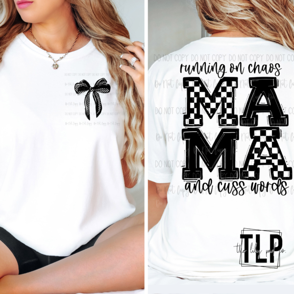 Checkered Mama Chaos Cuss Words Front Back DTF Transfer