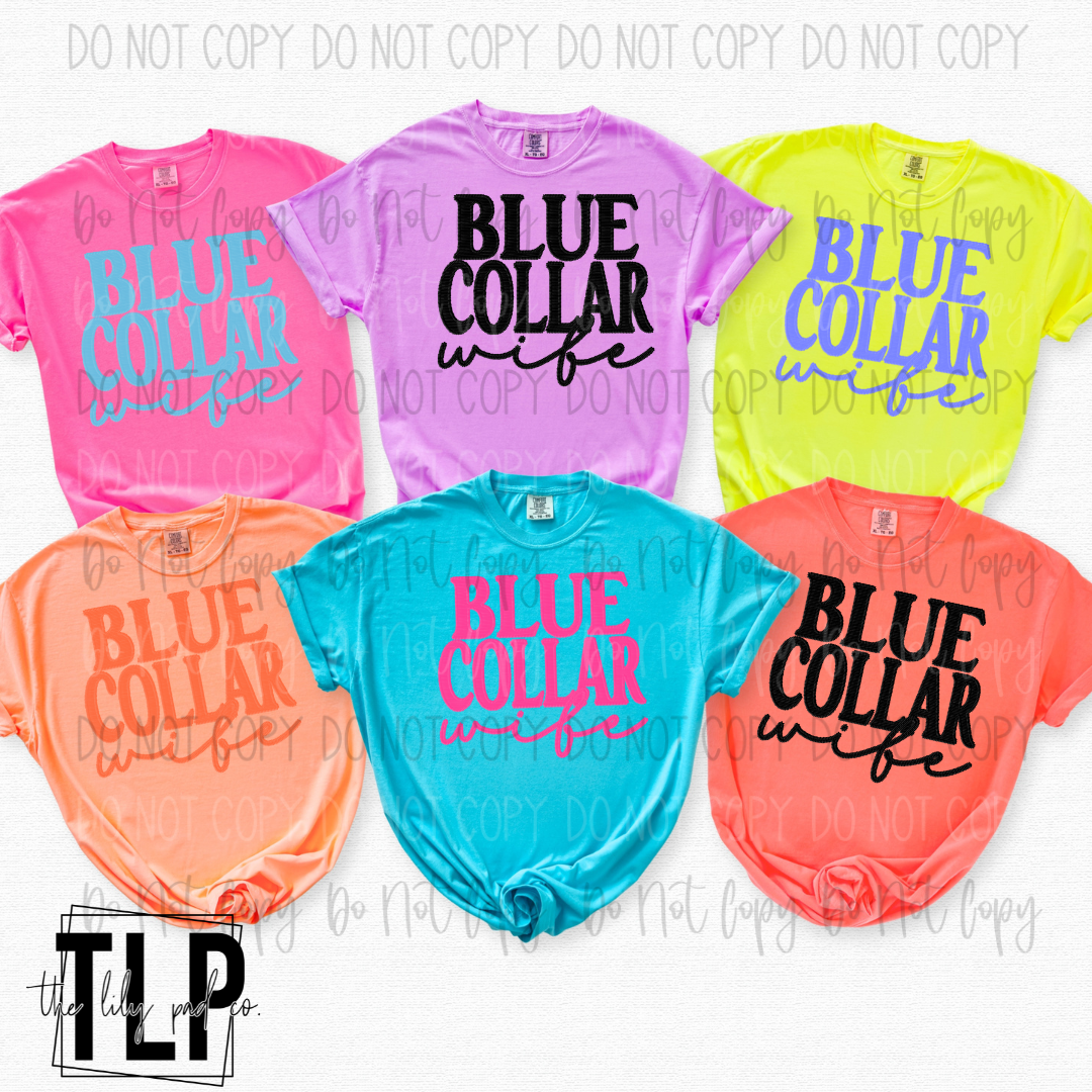 Blue Collar Wife DTF Transfers