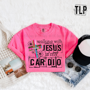 Walking With Jesus Is My Cardio DTF Transfer