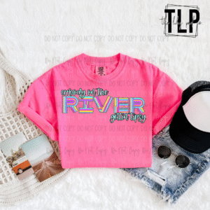 Errbody On The River DTF Transfer