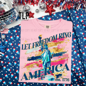 Let Freedom Ring DTF Transfer