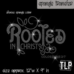 Rooted in Christ SPANGLE