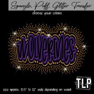 Wolverines Puff , Glitter, Spangle Transfer