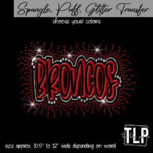 Broncos Puff , Glitter, Spangle Transfer