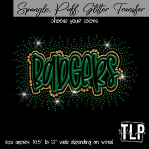 Badgers Puff , Glitter, Spangle Transfer