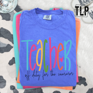 Off Duty Teacher DTF Transfer