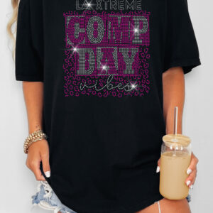 LA Extreme Comp Day Vibes Spangle Bling Tee Sweatshirt