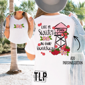 Life Is Sweeter Zipcode DTF Transfer