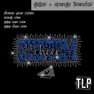Custom Mascot Cheer , Glitter, Spangle Transfer
